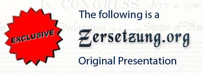 The following is a zersetzung.org Original Presentation.